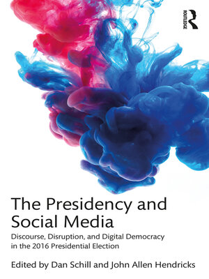 cover image of The Presidency and Social Media